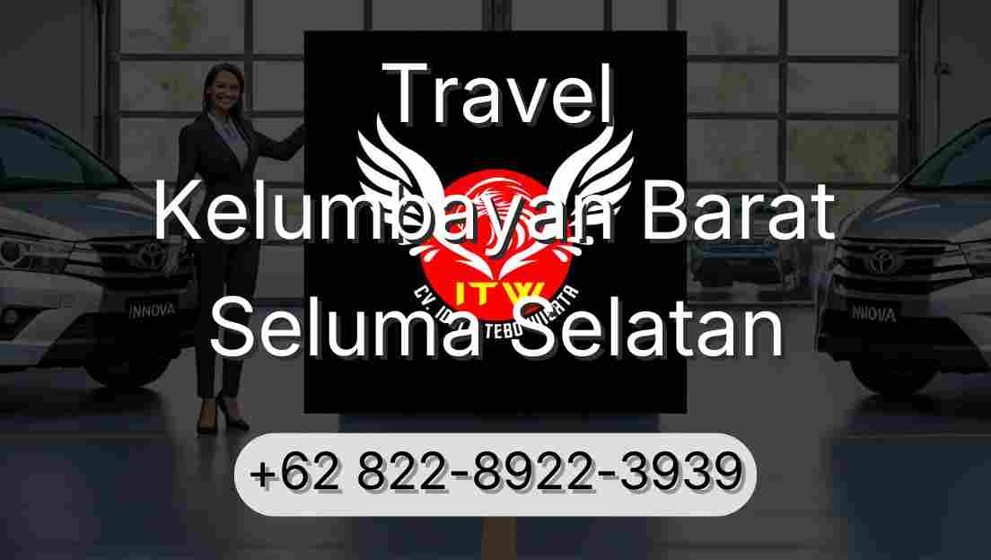 Travel Kelumbayan Barat Seluma Selatan