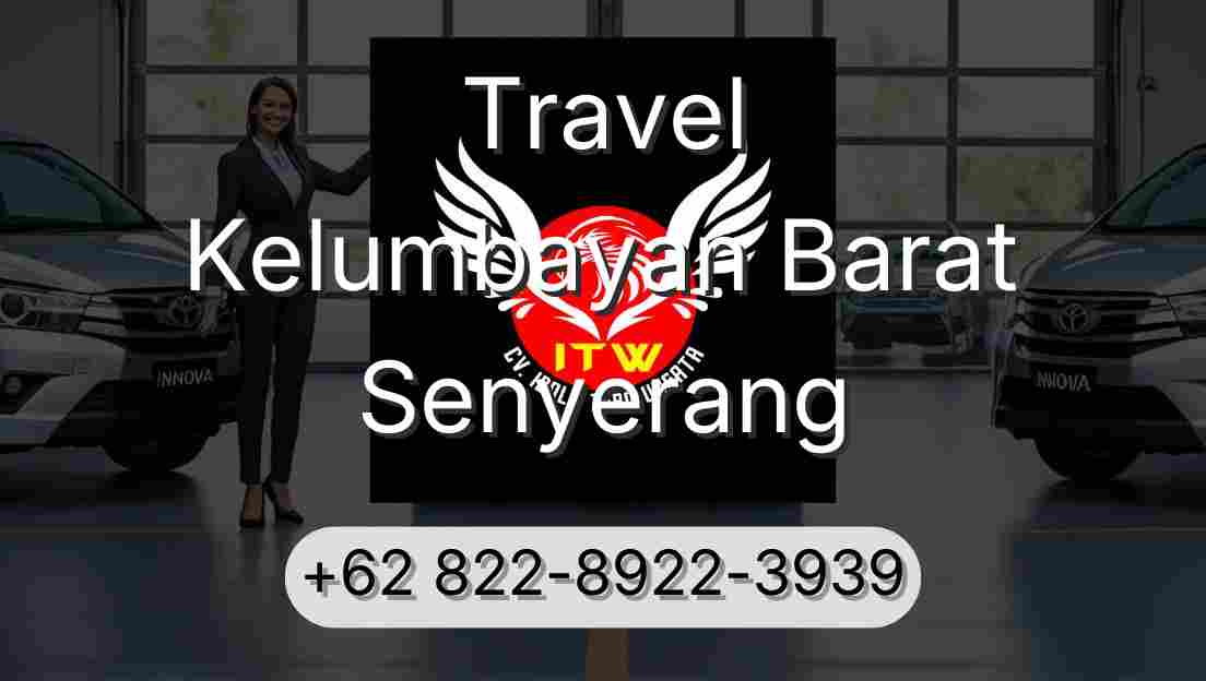 Travel Kelumbayan Barat Senyerang