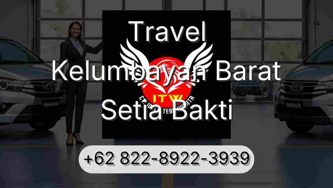 Travel Kelumbayan Barat Setia Bakti