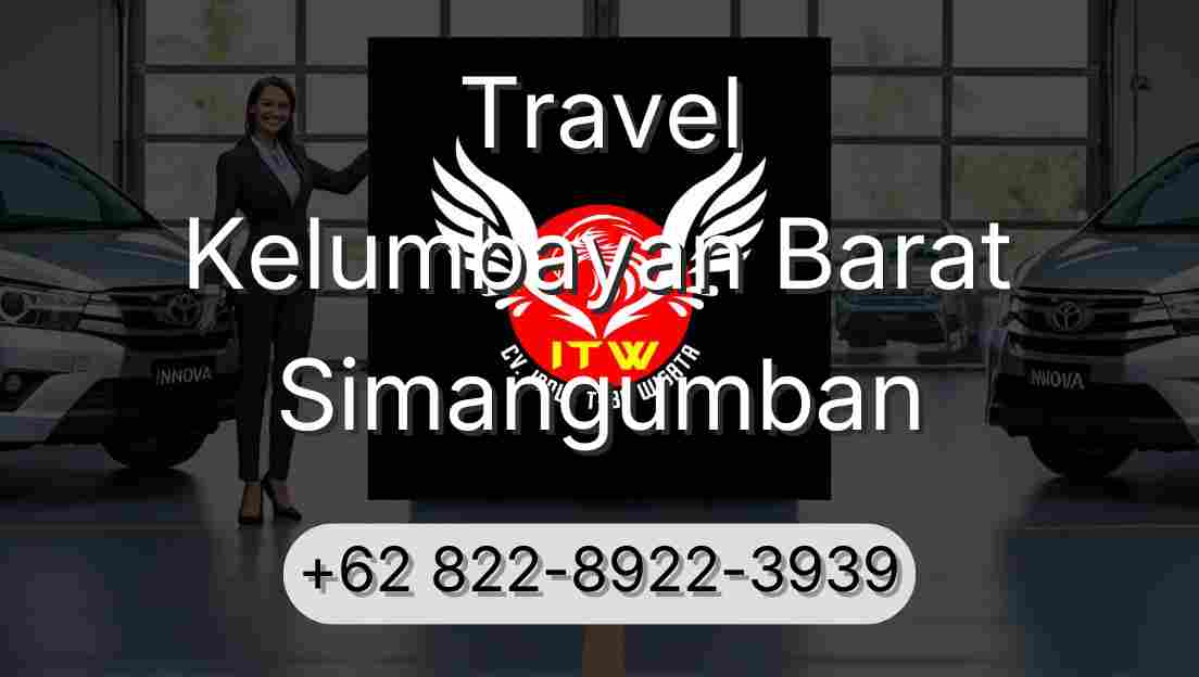 Travel Kelumbayan Barat Simangumban