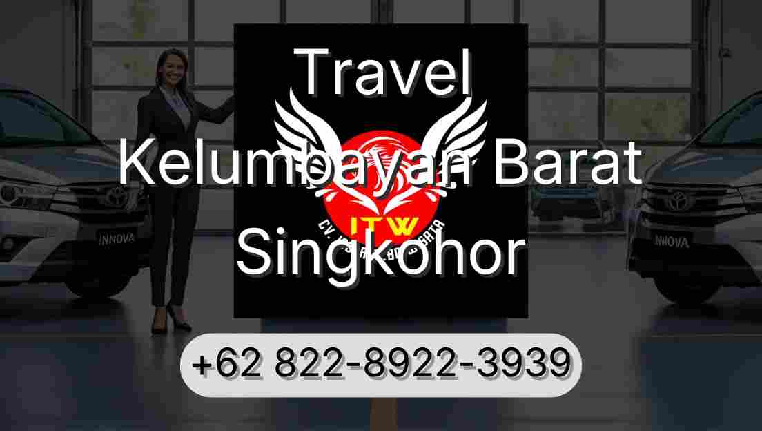 Travel Kelumbayan Barat Singkohor