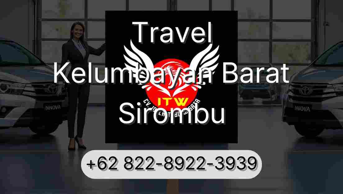 Travel Kelumbayan Barat Sirombu