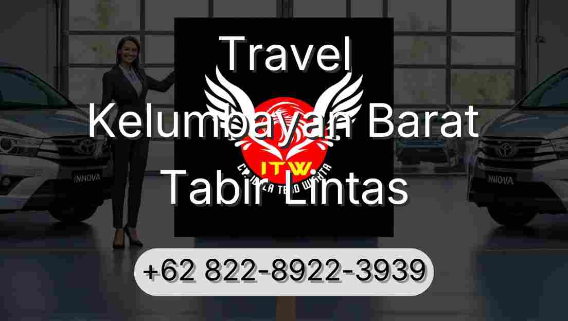 Travel Kelumbayan Barat Tabir Lintas