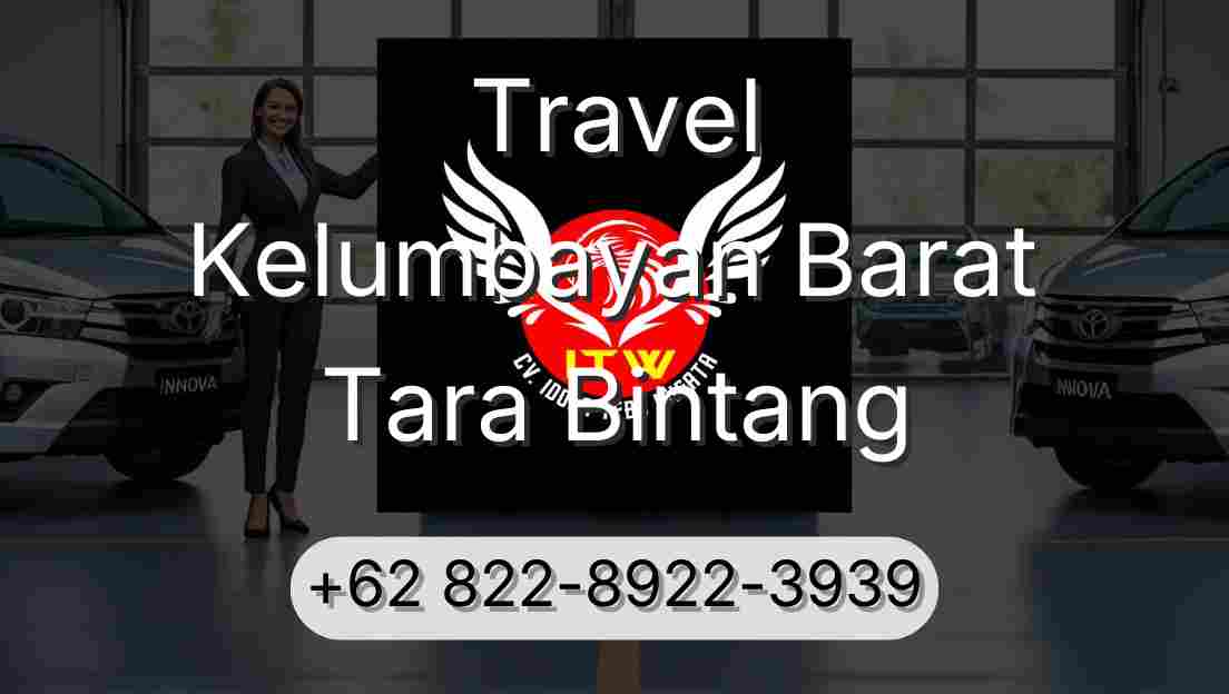 Travel Kelumbayan Barat Tara Bintang