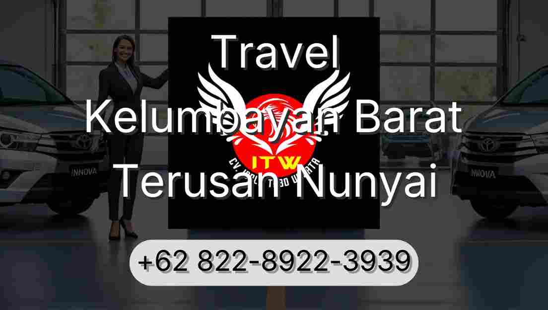 Travel Kelumbayan Barat Terusan Nunyai