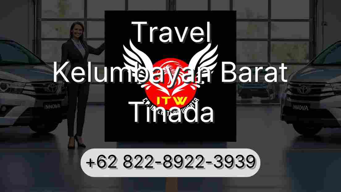 Travel Kelumbayan Barat Tinada
