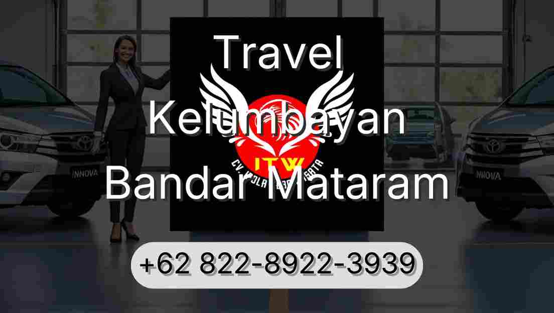 Travel Kelumbayan Bandar Mataram