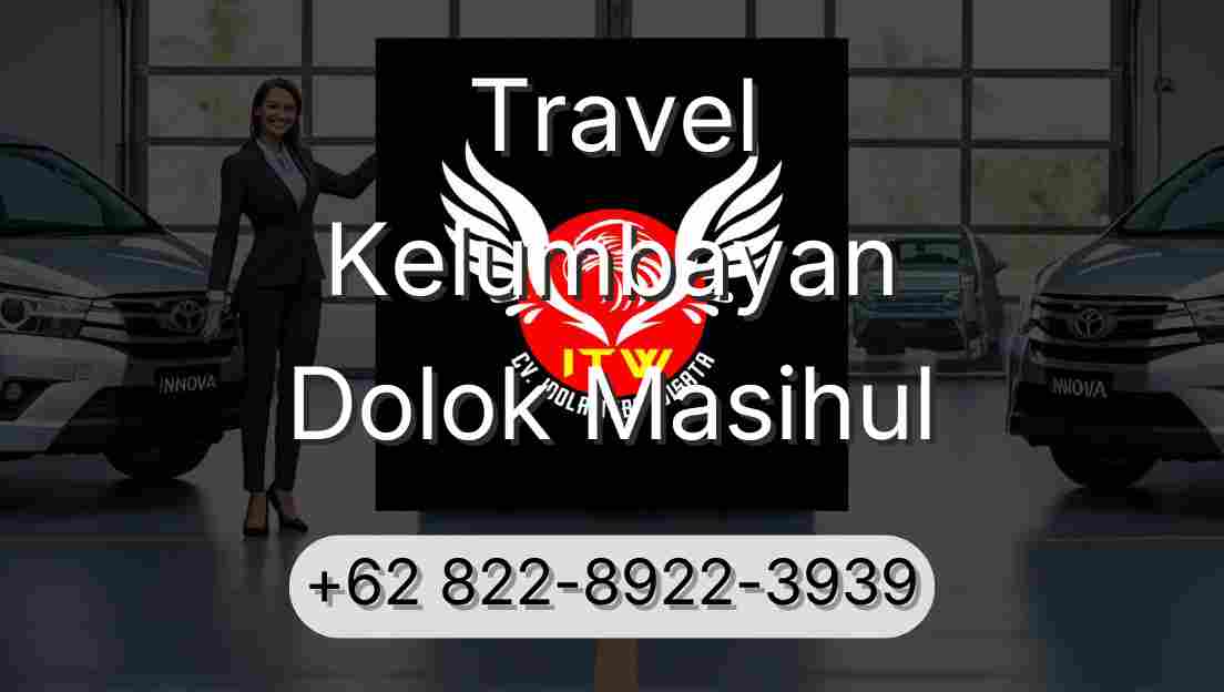 Travel Kelumbayan Dolok Masihul