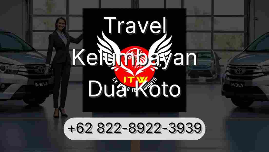 Travel Kelumbayan Dua Koto