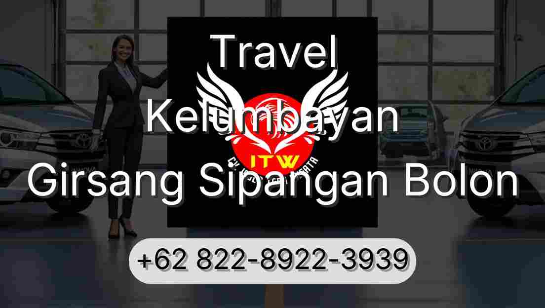 Travel Kelumbayan Girsang Sipangan Bolon