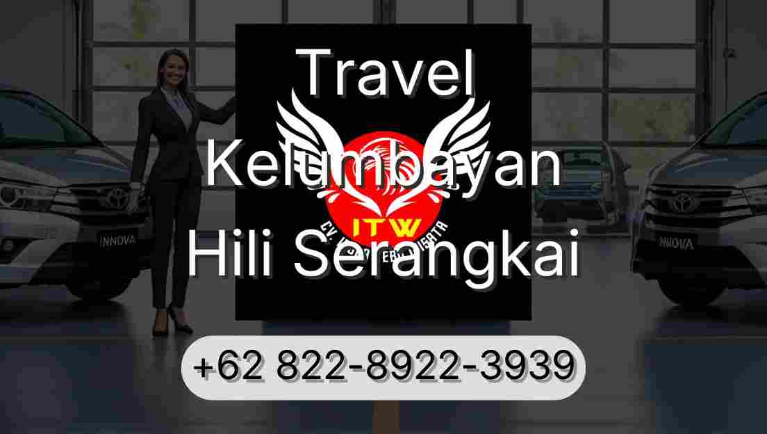 Travel Kelumbayan Hili Serangkai