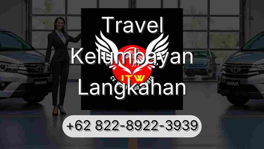 Travel Kelumbayan Langkahan
