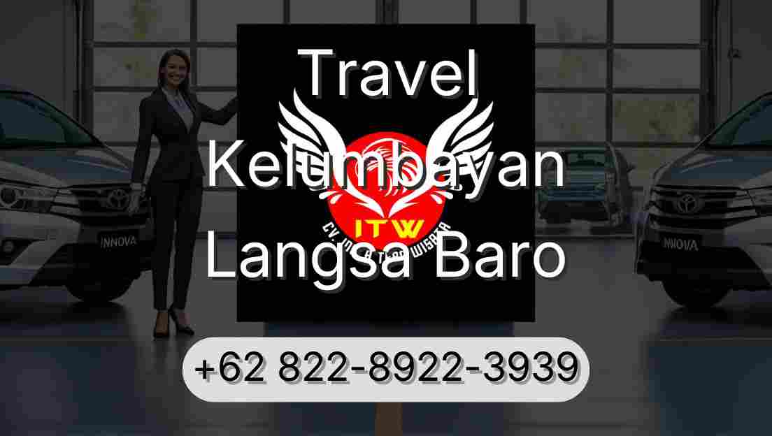 Travel Kelumbayan Langsa Baro
