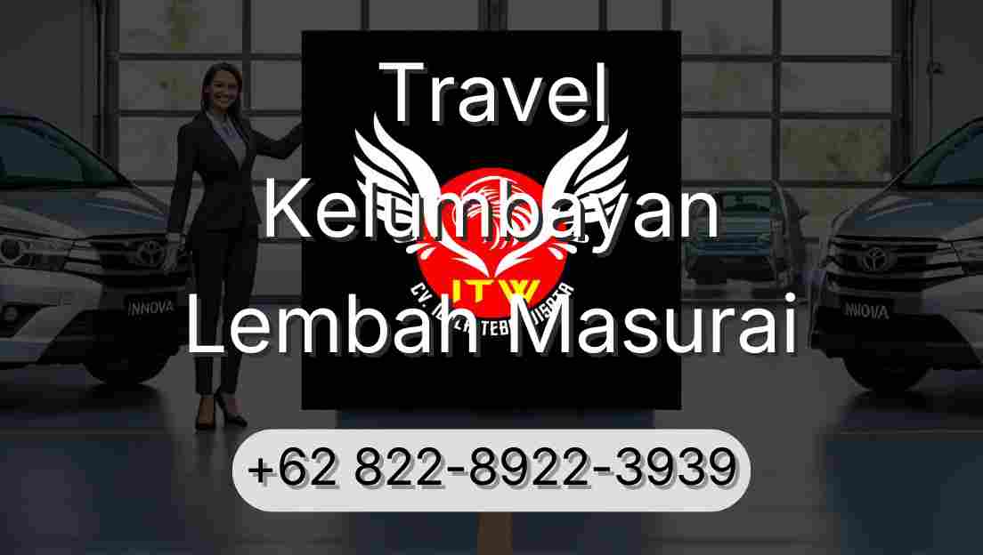 Travel Kelumbayan Lembah Masurai