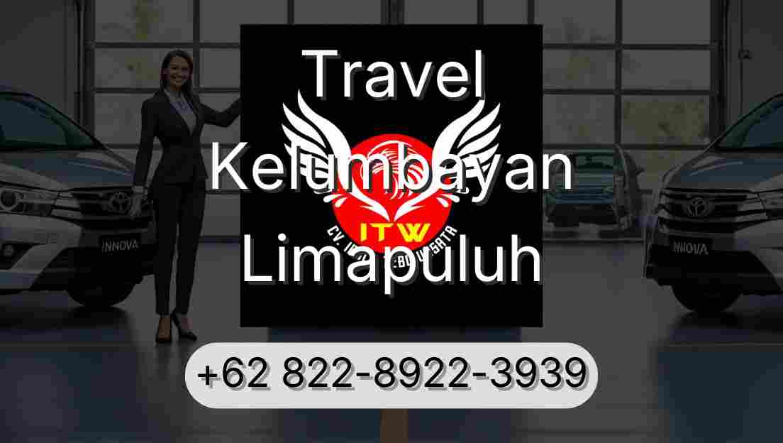 Travel Kelumbayan Limapuluh