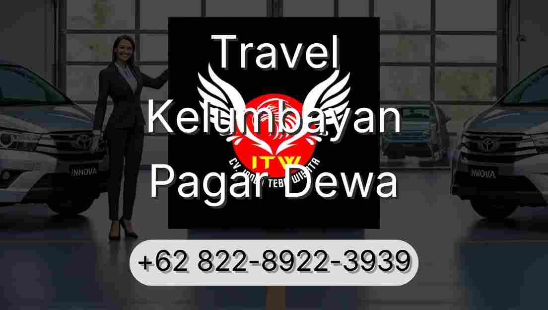 Travel Kelumbayan Pagar Dewa