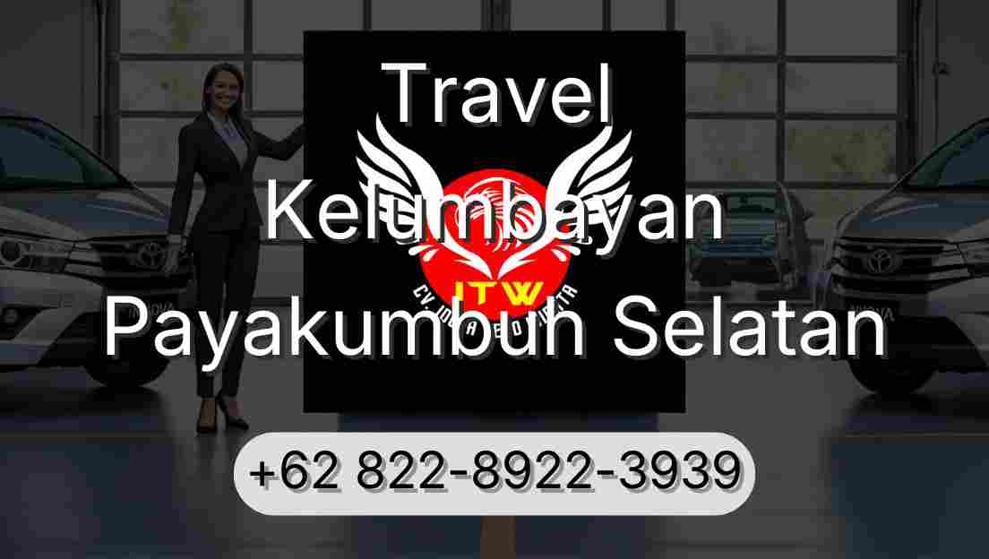 Travel Kelumbayan Payakumbuh Selatan