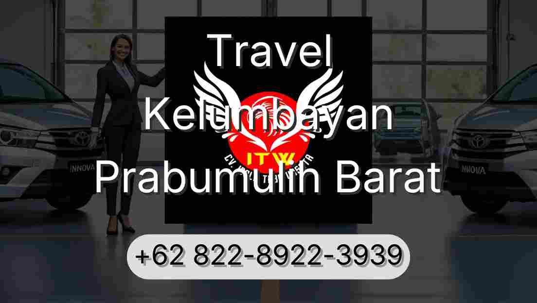 Travel Kelumbayan Prabumulih Barat