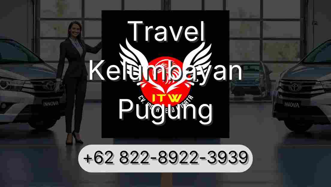 Travel Kelumbayan Pugung