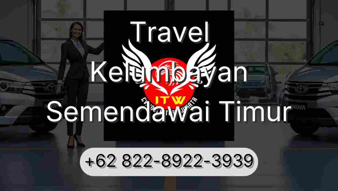 Travel Kelumbayan Semendawai Timur