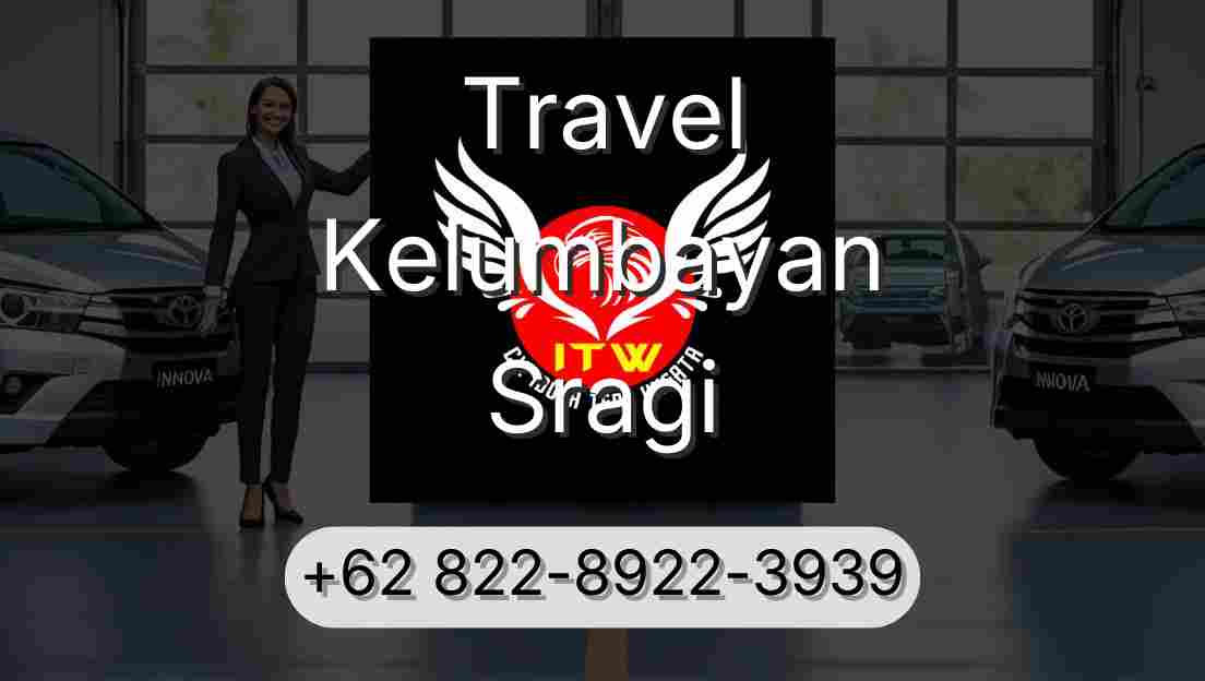 Travel Kelumbayan Sragi
