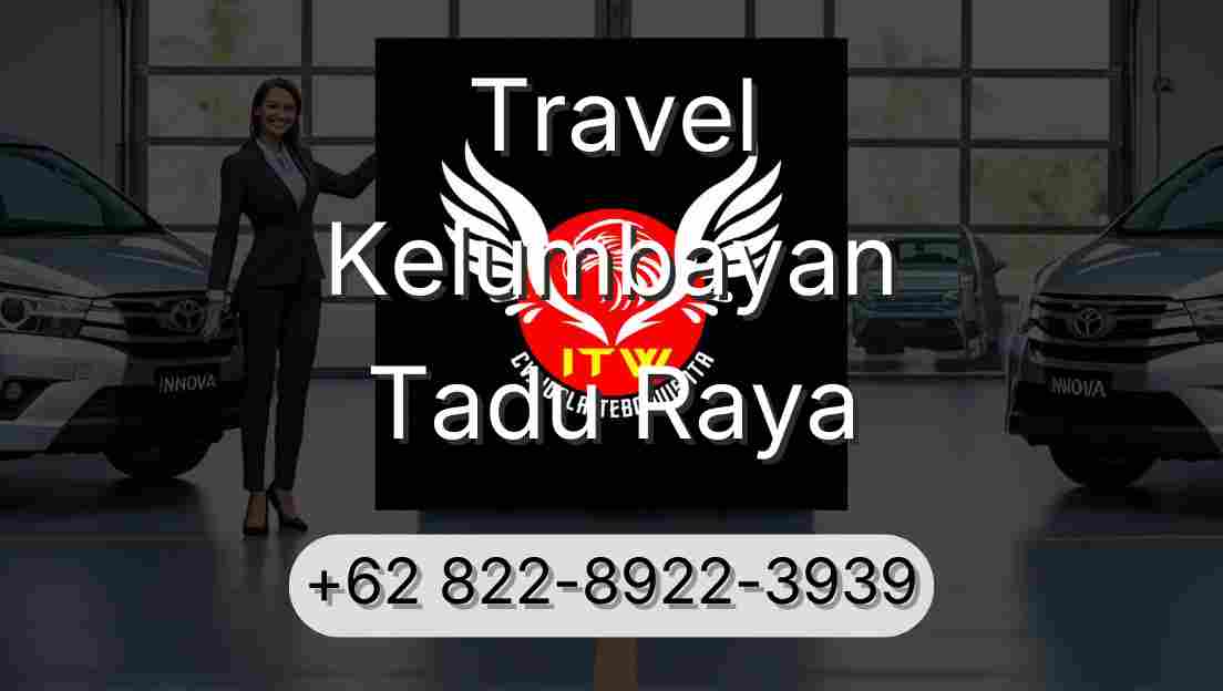 Travel Kelumbayan Tadu Raya