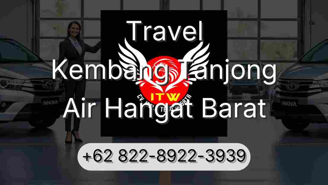 Travel Kembang Tanjong Air Hangat Barat