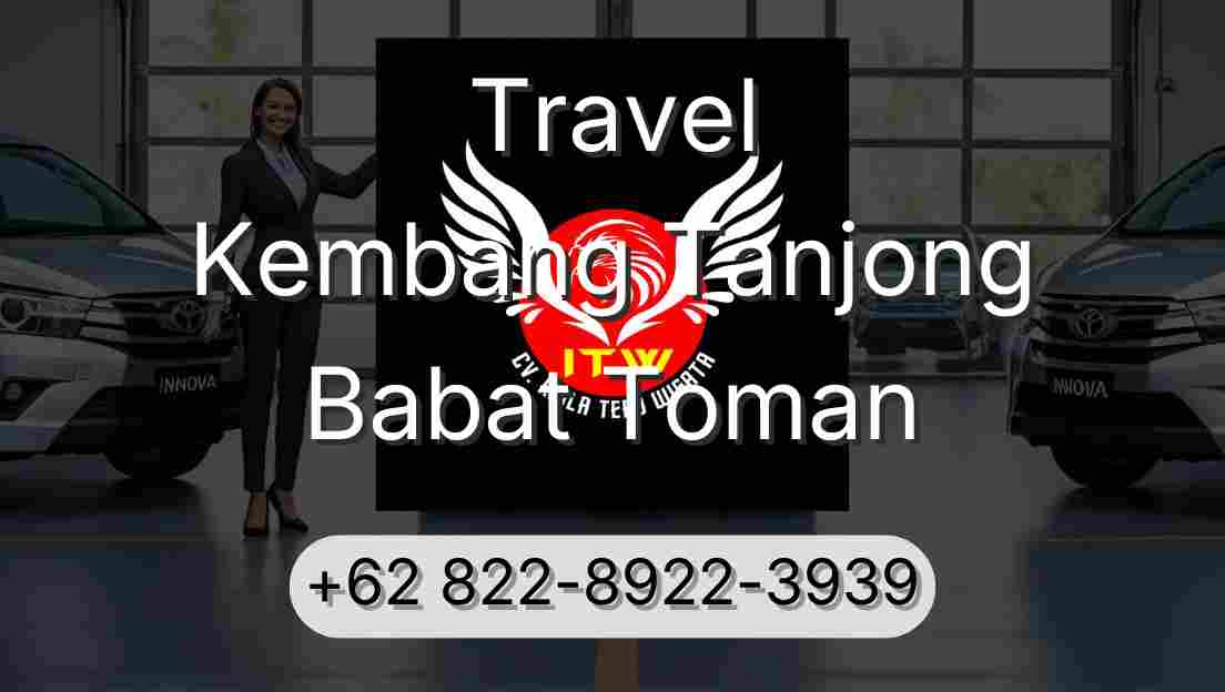 Travel Kembang Tanjong Babat Toman