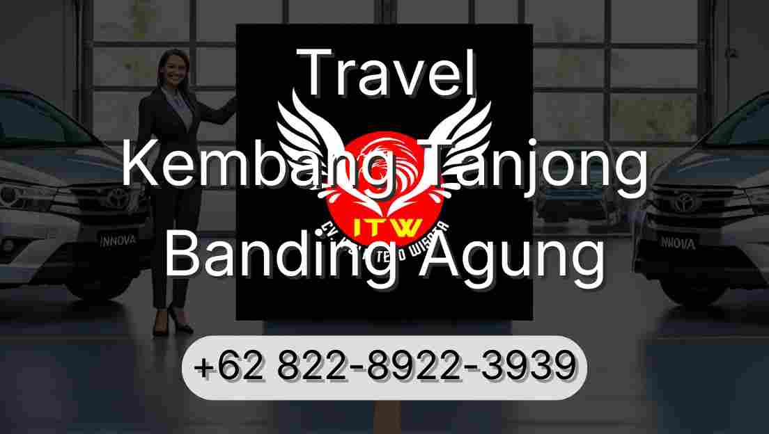 Travel Kembang Tanjong Banding Agung