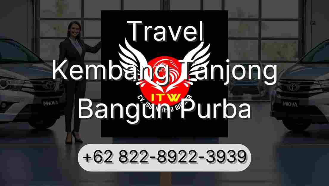 Travel Kembang Tanjong Bangun Purba