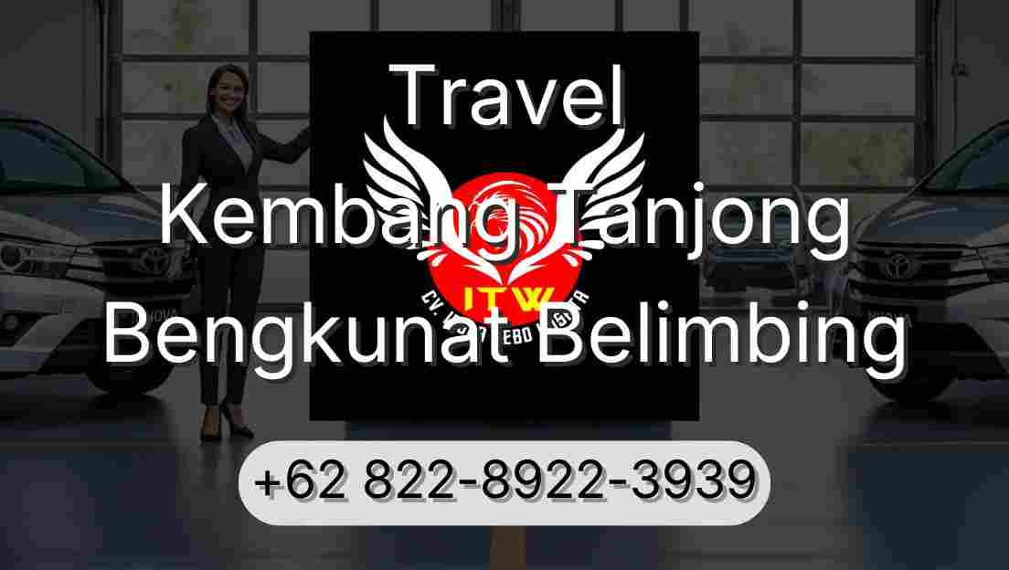 Travel Kembang Tanjong Bengkunat Belimbing