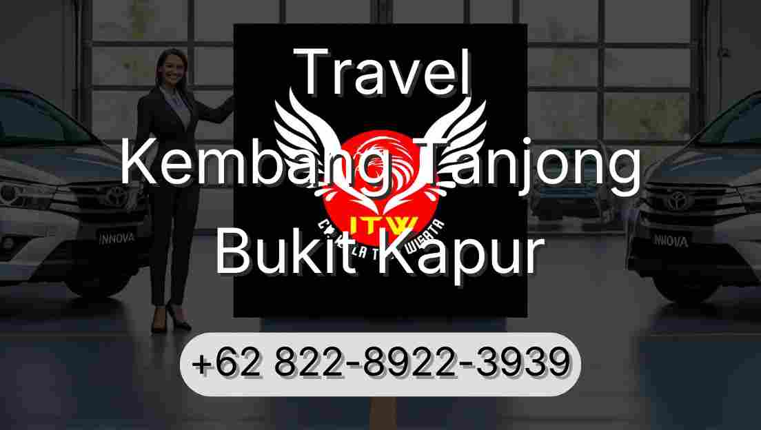 Travel Kembang Tanjong Bukit Kapur