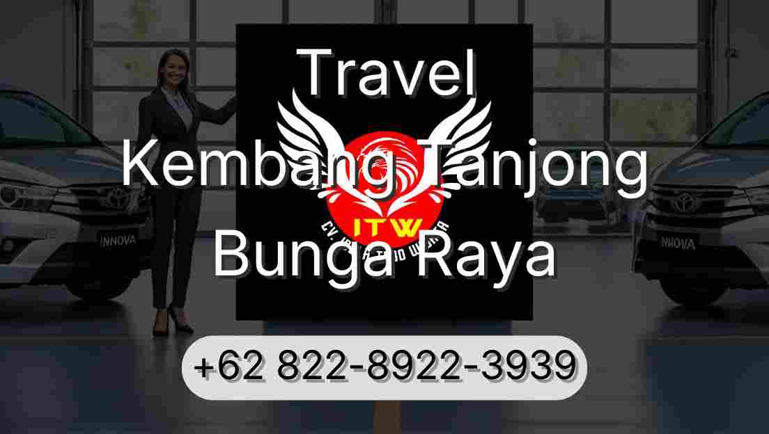 Travel Kembang Tanjong Bunga Raya