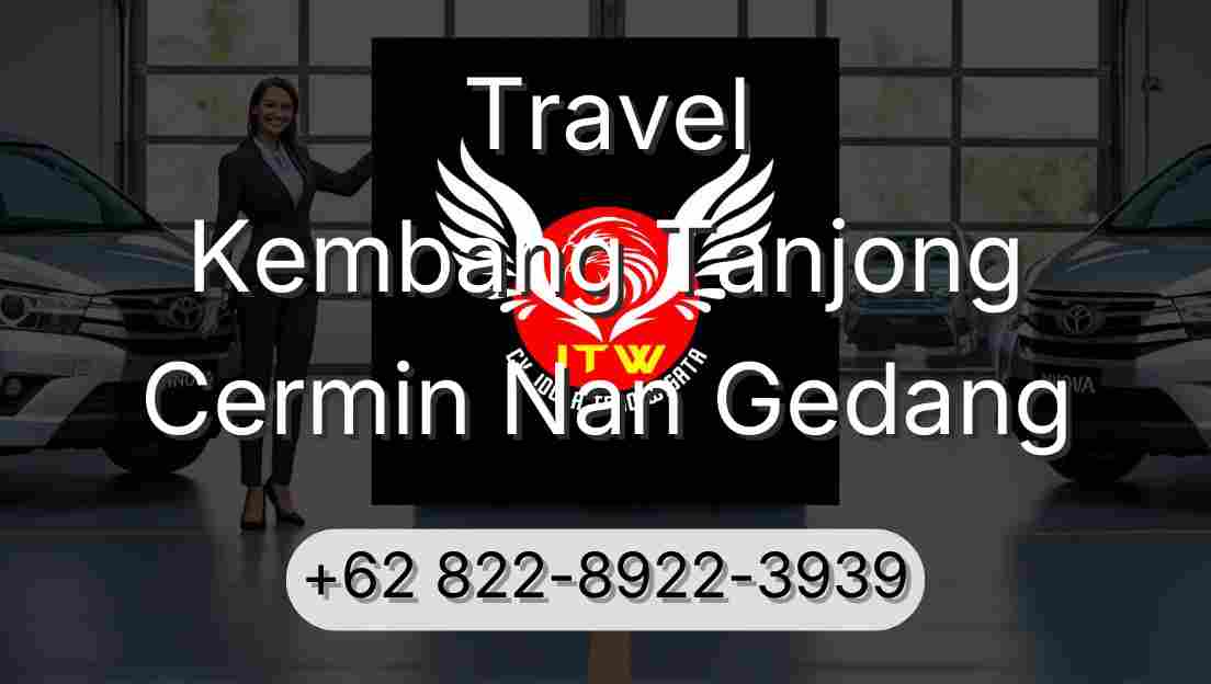 Travel Kembang Tanjong Cermin Nan Gedang