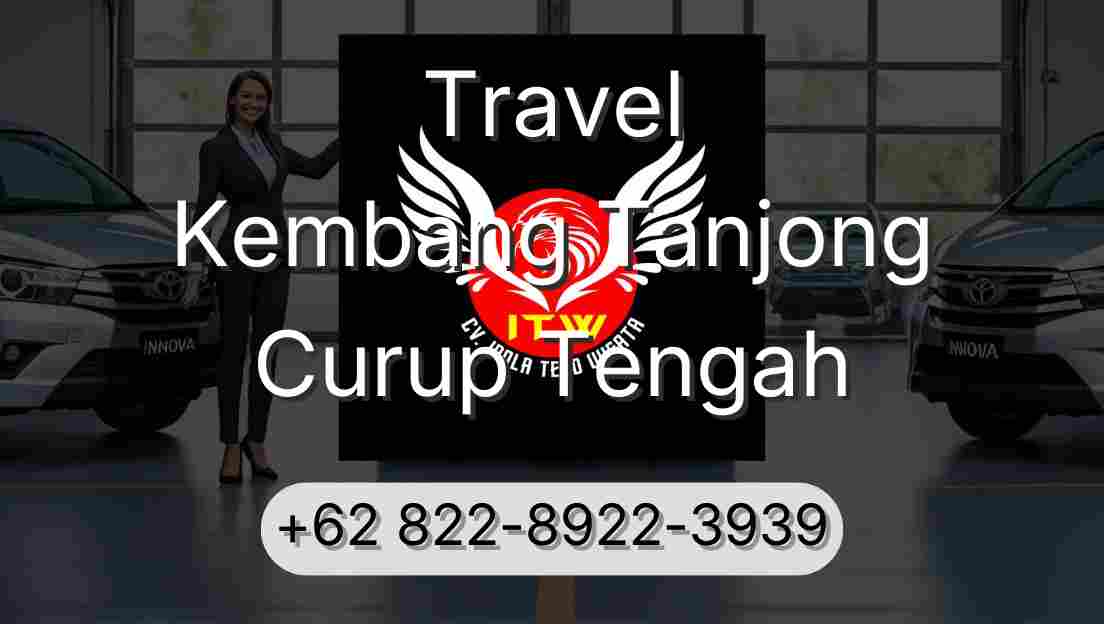 Travel Kembang Tanjong Curup Tengah