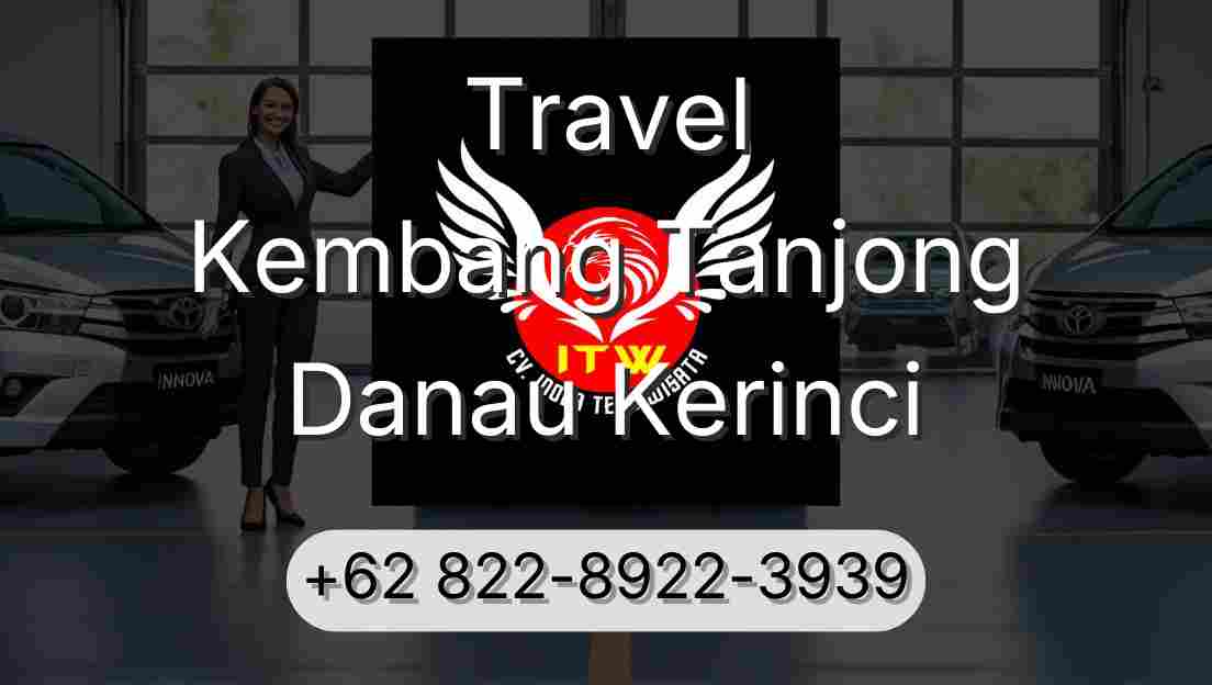 Travel Kembang Tanjong Danau Kerinci