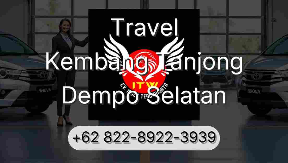 Travel Kembang Tanjong Dempo Selatan