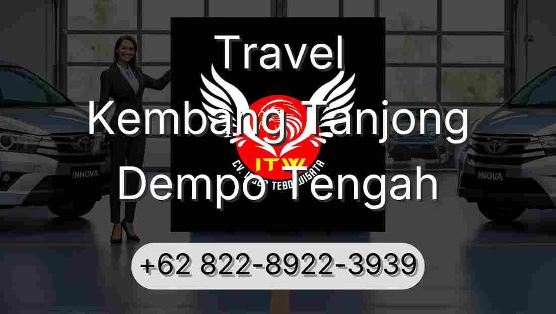 Travel Kembang Tanjong Dempo Tengah