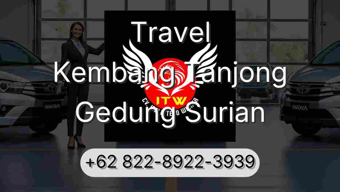 Travel Kembang Tanjong Gedung Surian