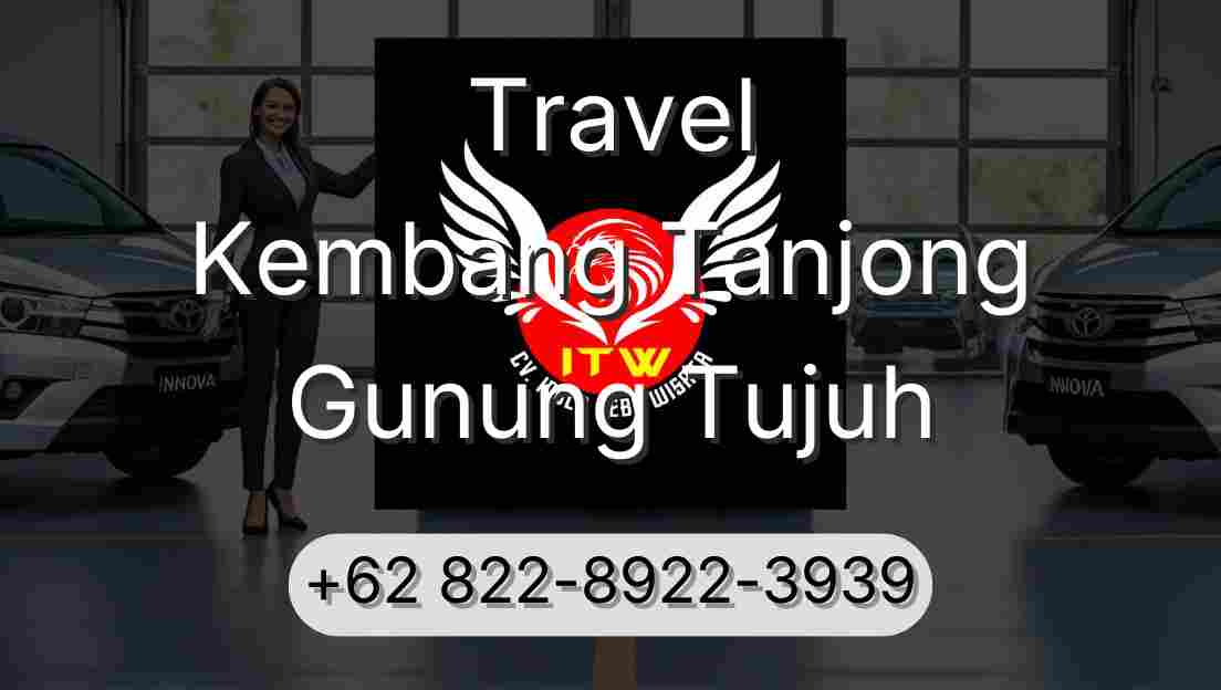 Travel Kembang Tanjong Gunung Tujuh