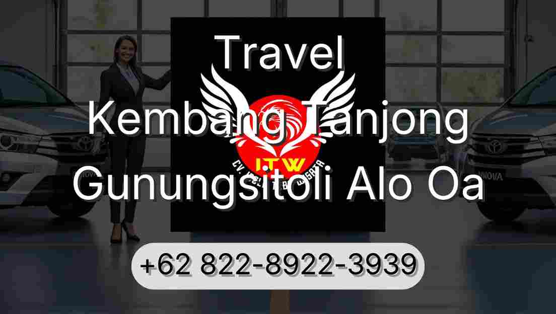 Travel Kembang Tanjong Gunungsitoli Alo Oa