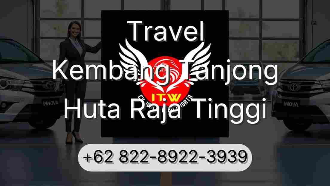 Travel Kembang Tanjong Huta Raja Tinggi