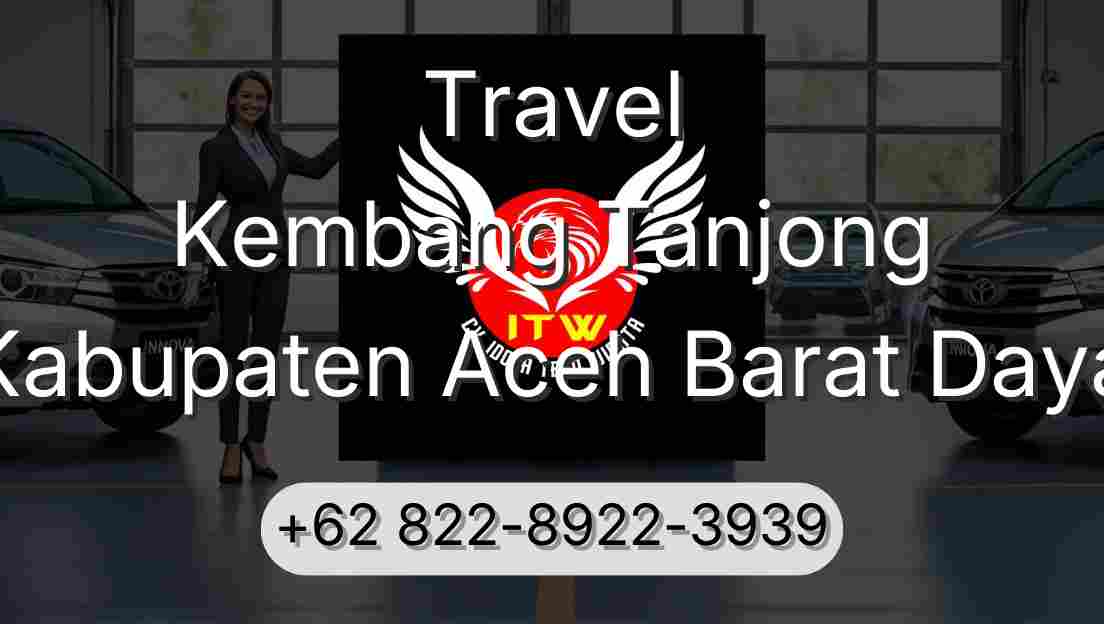 Travel Kembang Tanjong Kabupaten Aceh Barat Daya