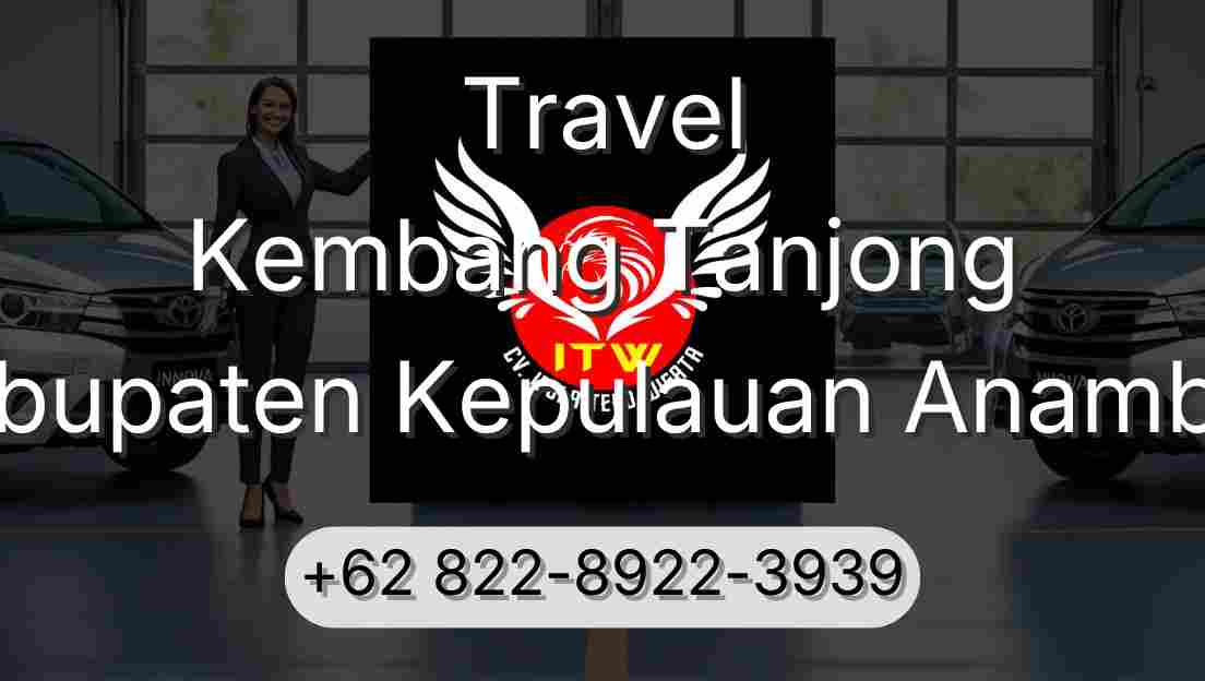 Travel Kembang Tanjong Kabupaten Kepulauan Anambas