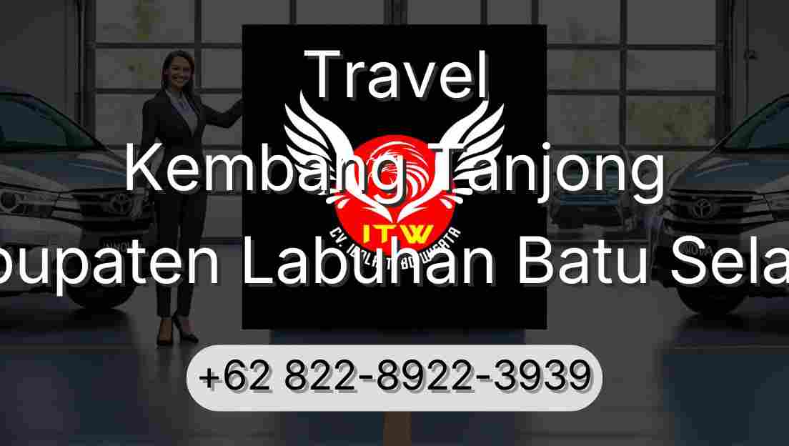 Travel Kembang Tanjong Kabupaten Labuhan Batu Selatan