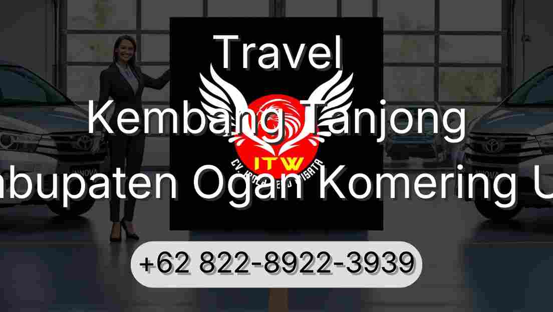 Travel Kembang Tanjong Kabupaten Ogan Komering Ulu