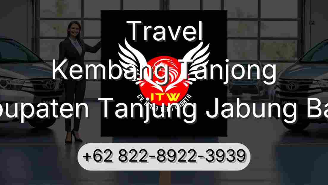 Travel Kembang Tanjong Kabupaten Tanjung Jabung Barat