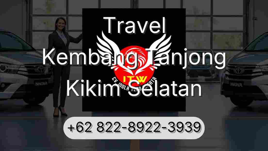 Travel Kembang Tanjong Kikim Selatan