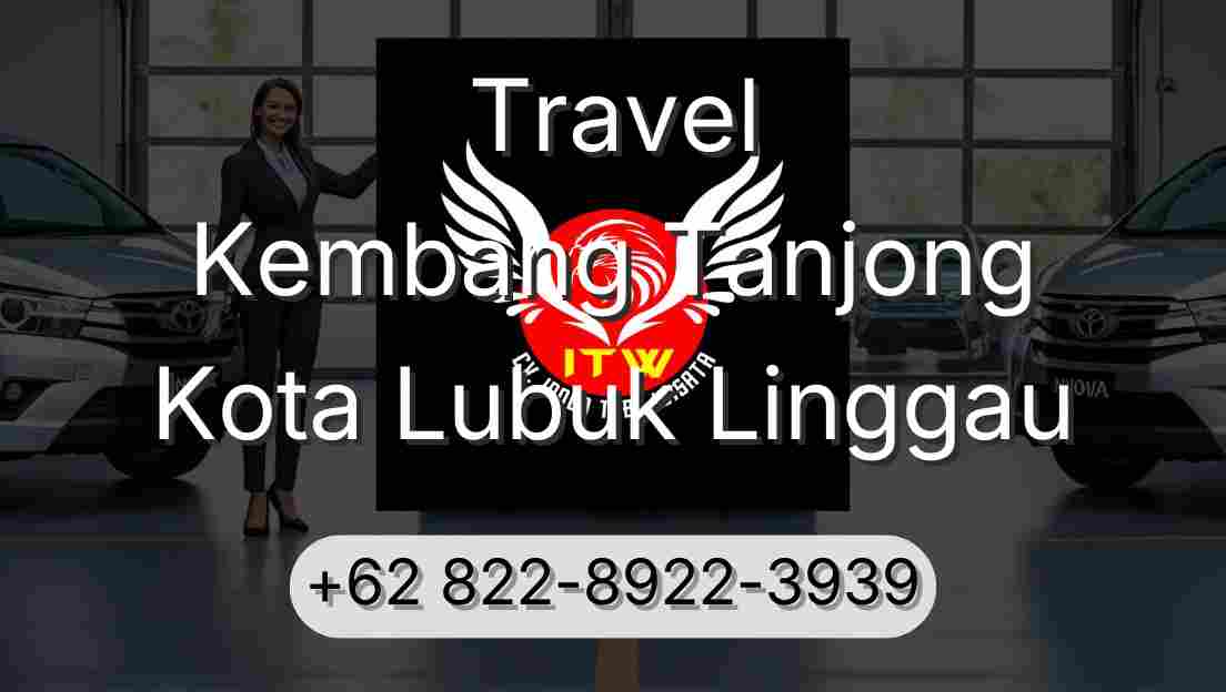 Travel Kembang Tanjong Kota Lubuk Linggau