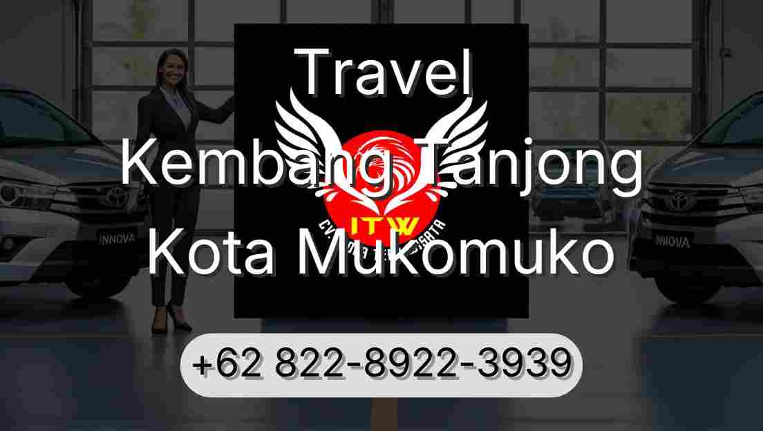 Travel Kembang Tanjong Kota Mukomuko